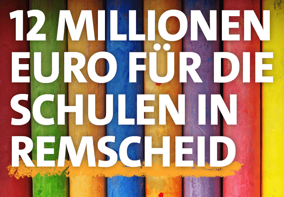 12 Millionen für die Schulen in Remscheid